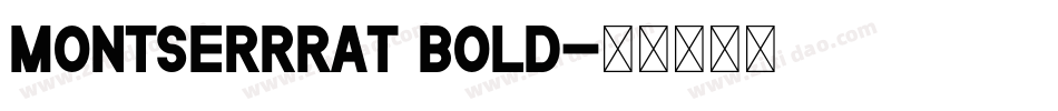 montserrrat bold字体转换